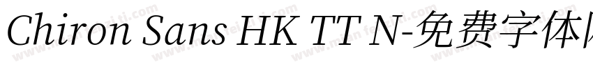 Chiron Sans HK TT N字体转换